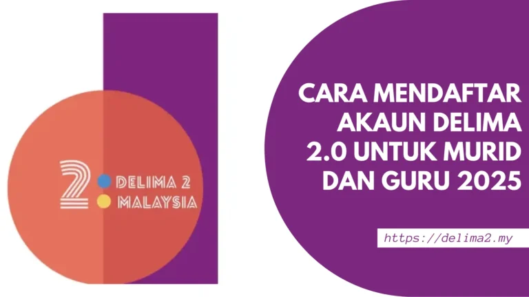 DELIMa 2.0 untuk murid dan guru