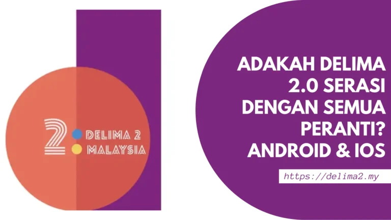 Delima 2.0 serasi dengan